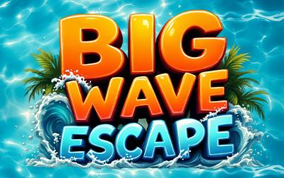 Big Wave Escape